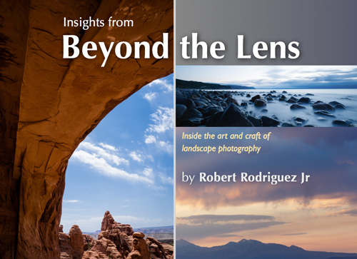Insights from Beyond the Lens – Inside The Art and Craft of Landscape Photography