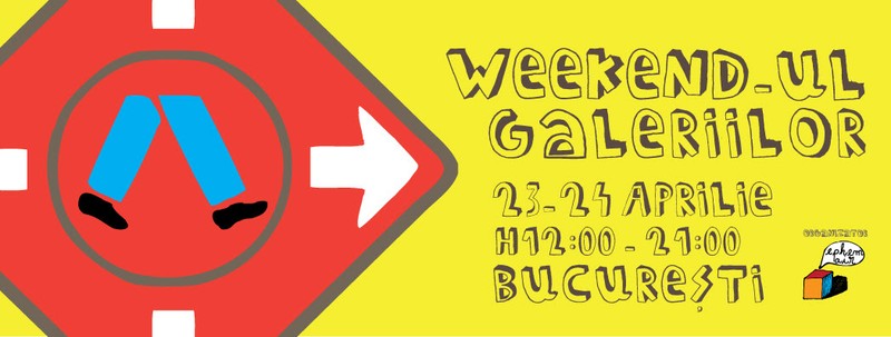 Weekendul Galeriilor București WEG#3, 23-24 aprilie 2016