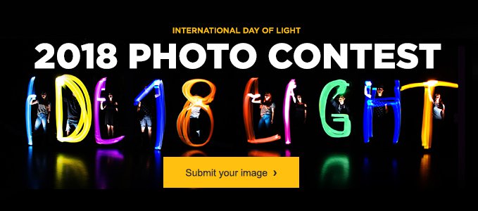 A World of Light SPIE Annual International Day of Light Photo Contest